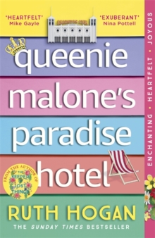 Queenie Malone's Paradise Hotel - Hogan Ruth - 9781473669031