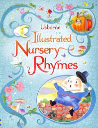 ILLUSTRATED NURSERY RHYMES - 9781474957830
