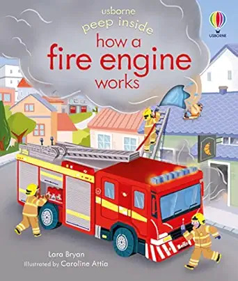 PEEP INSIDE HOW A FIRE ENGINE WORKS - 9781474968836