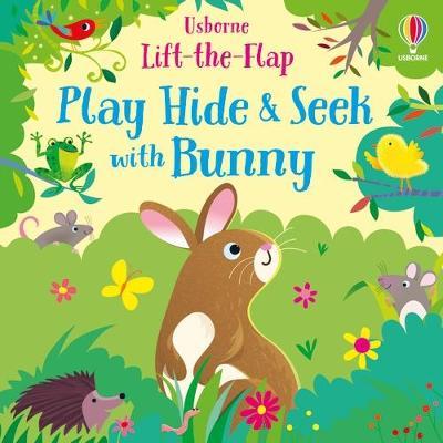 PLAY HIDE AND SEEK WITH BUNNY - 9781474985239