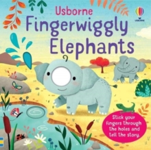FINGERWIGGLY ELEPHANTS - 9781474986793