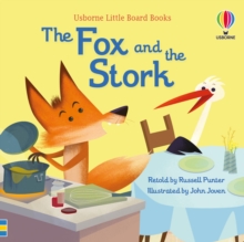 LITTLE BOARD BOOKS - FOX AND THE STORK - 9781474999656