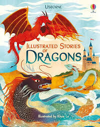 ILLUSTRATED STORIES OF DRAGONS - 9781474999977