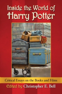 Inside the World of Harry Potter - 9781476673554