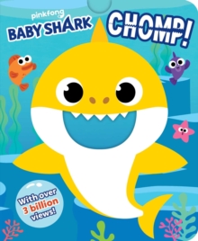 CHOMP - PINKFONG BABY SHARK - 9781499810745