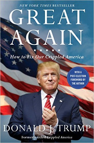 GREAT AGAIN - HOW TO FIX OUR CRIPPLED AMERICA - 9781501138003