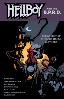 Hellboy and the B.P.R.D: The Secret of Chesbro House & Others - 9781506735177