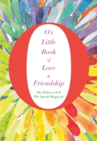 O's Little Book of Love and Friendship - 9781509808038