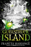 GULLSTRUCK ISLAND -  Frances Hardinge - 9781509818730
