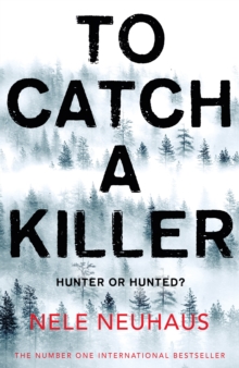 To Catch A Killer - 9781509821327