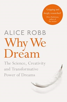 Why We Dream - 9781509836277