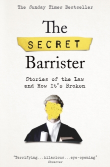 Secret Barrister - 9781509841141