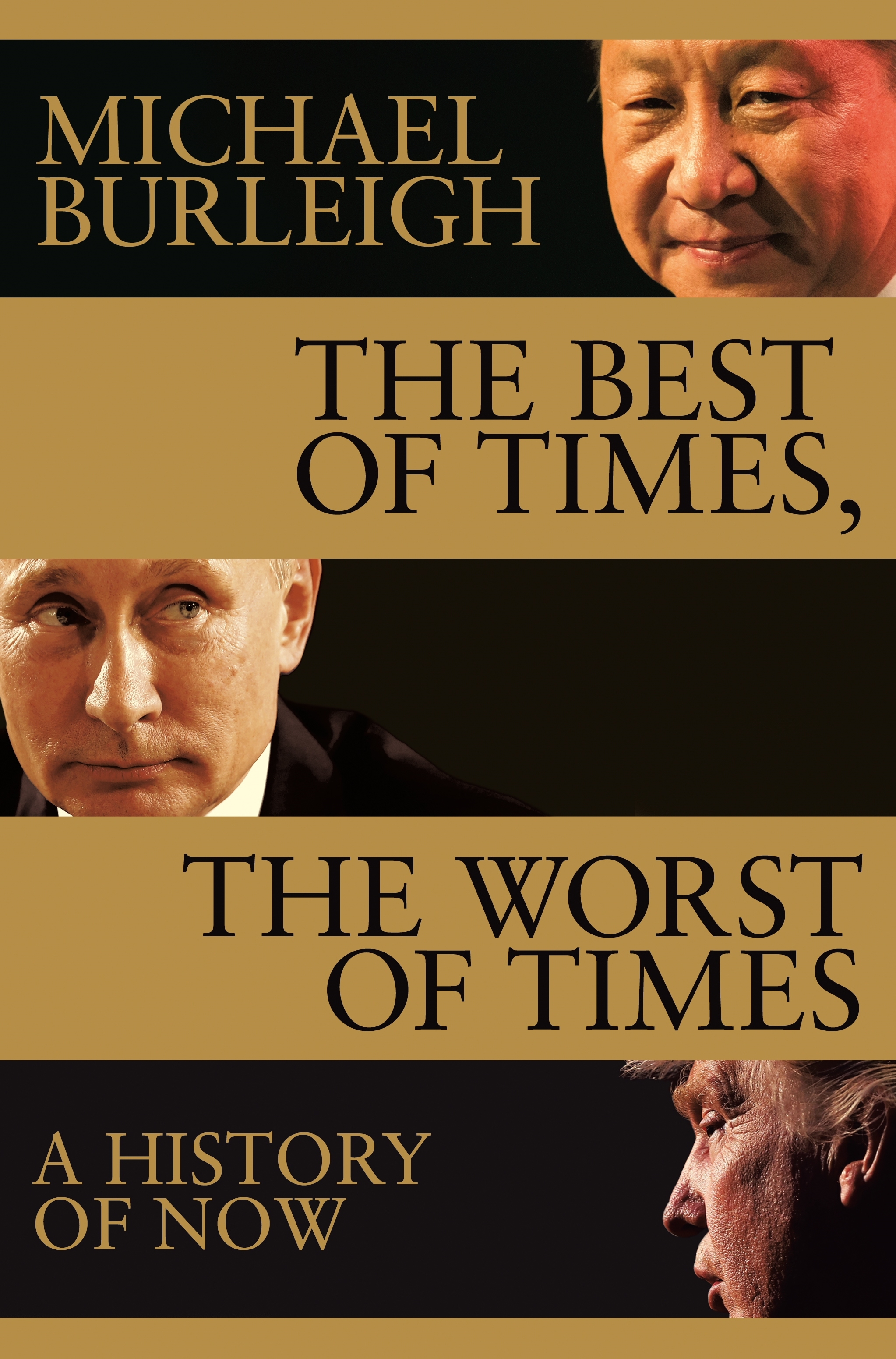 Best of Times, The Worst of Times - Burleigh Michael - 9781509847945