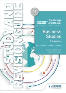Cambridge IGCSE and O Level Business Studies Study and Revision Guide 3rd edition - 9781510421264