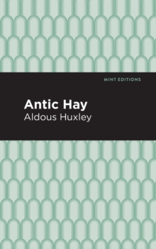 Antic Hay - 9781513263557