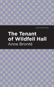 Tenant of Wildfell Hall - 9781513268613