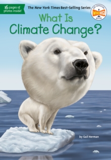 What Is Climate Change? - 9781524786151