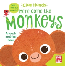 Here Come the Monkeys - Pat-A-Cake - 9781526380081