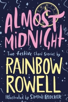 Almost Midnight: Two Festive Short Stories - 9781529003772