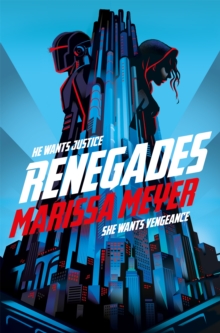 Renegades - Meyer Marissa - 9781529023114