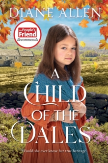 Child of the Dales - 9781529037210