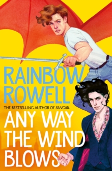 Any Way the Wind Blows - Rowell Rainbow - 9781529039924