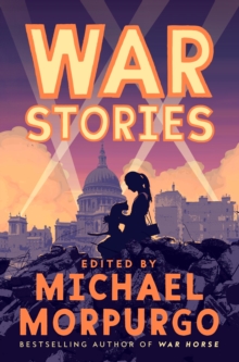 War Stories - Morpurgo Michael - 9781529042979
