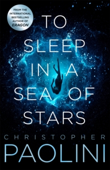 To Sleep in a Sea of Stars - 9781529046519
