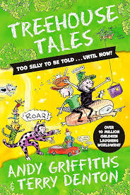 TREEHOUSE TALES - TOO SILLY TO BE TOLD - UNTIL NOW - 9781529088663