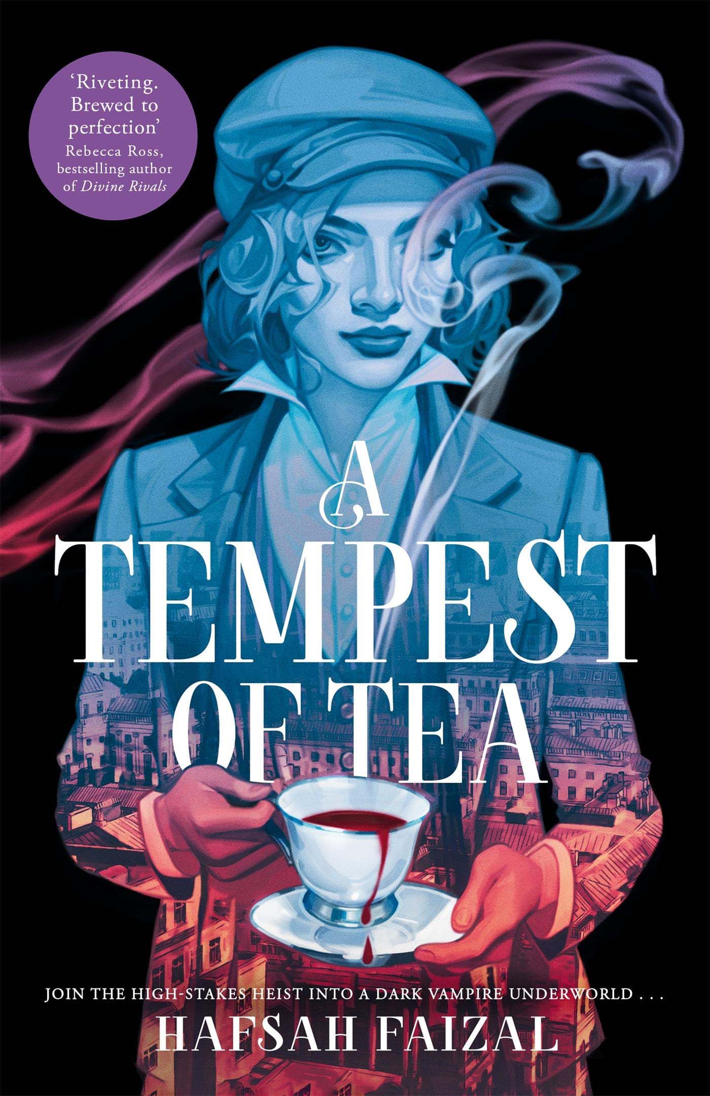 TEMPEST OF TEA - HAFSAH FAIZAL - 9781529098945