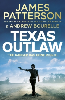 Texas Outlaw - Patterson James - 9781529125139