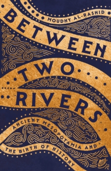 Between Two Rivers - 9781529392135