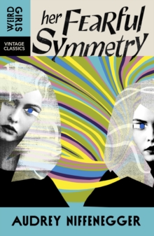 Her Fearful Symmetry - 9781529955637