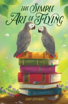 Simple Art of Flying - 9781534420991