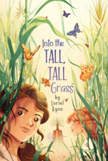 Into the Tall, Tall Grass - 9781534449688