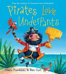 PIRATES LOVE UNDERPANTS - 9781534475922