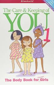 The Care & Keeping of You - 9781562476663