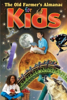 The old farmers almanac for kids - 9781571986139