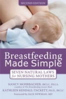 Breastfeeding Made Simple - 9781572248618