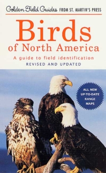 Birds of North America : a Guide to Field Identification - 9781582380902