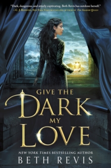 Give the Dark My Love - 9781595147172