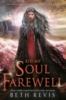 Bid My Soul Farewell - 9781595147196