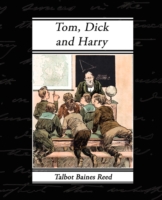 Tom, Dick and Harry - 9781605973890