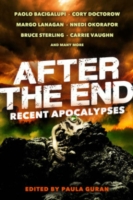 After the End: Recent Apocalypses - 9781607013907