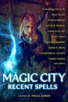 Magic City: Recent Spells - 9781607014270