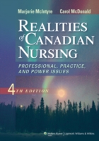 Realities of Canadian Nursing: Professional, Practice, and Power - 9781609136871