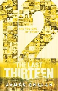 The Last Thirteen: 12 (Book 2) - 9781610672634