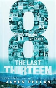 The Last Thirteen: 8 (Book 6) - 9781610672719