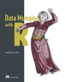Data Munging with R - 9781617294594