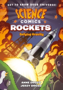 Science Comics: Rockets - 9781626728257